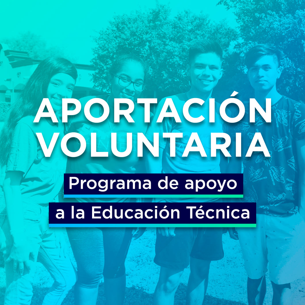 Aportación - Programa de apoyo a la educación técnica